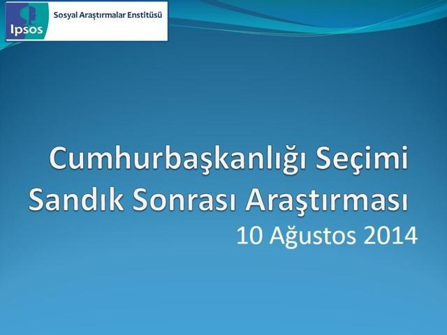 IPSOS Cumhurbaşkanlığı Seçimi Sandık Sonrası Araştırması