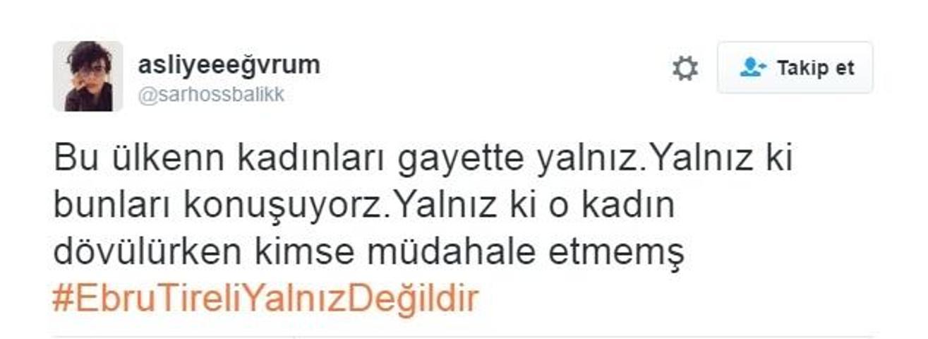 Sosyal medya kullanıcıları: Ebru Tireli yalnız değildir