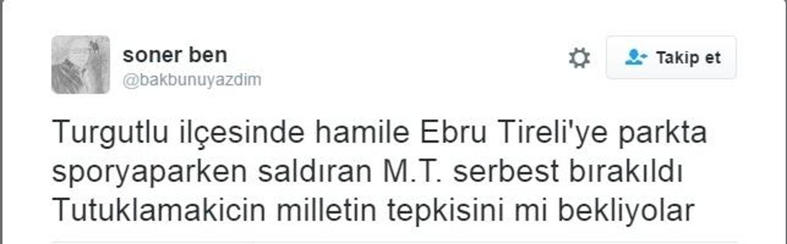 Sosyal medyada Ebru Tireliye saldıran zanlının serbest kalmasına tepki