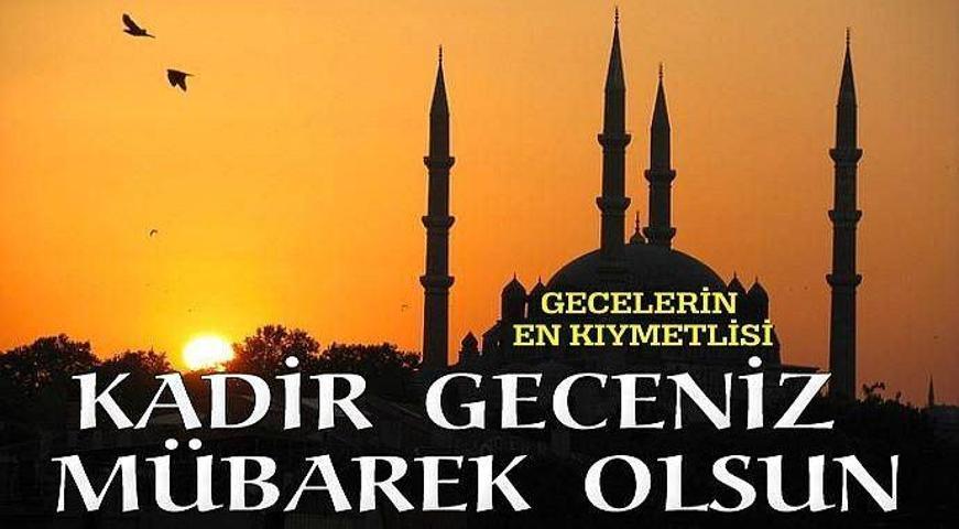 Kadir Gecesi mesajları 2019: Kadir Gecesi SMS ve resimli tebrik mesajları