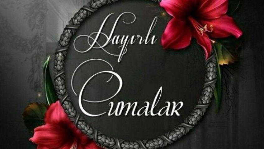 Cuma mesajları RESİMLİ 2020nin en yeni Cuma mesajlarını indir