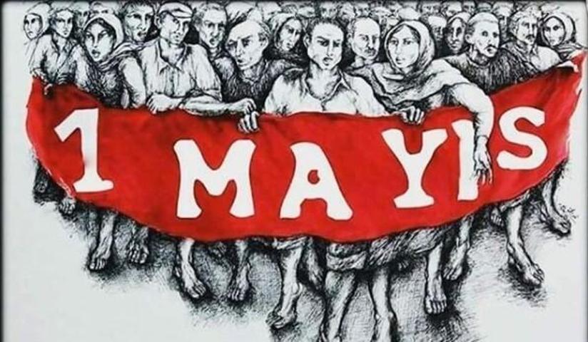 1 Mayıs sözleri ve marşı: 1 Mayıs İşçi Bayramı mesajları ve görselleri