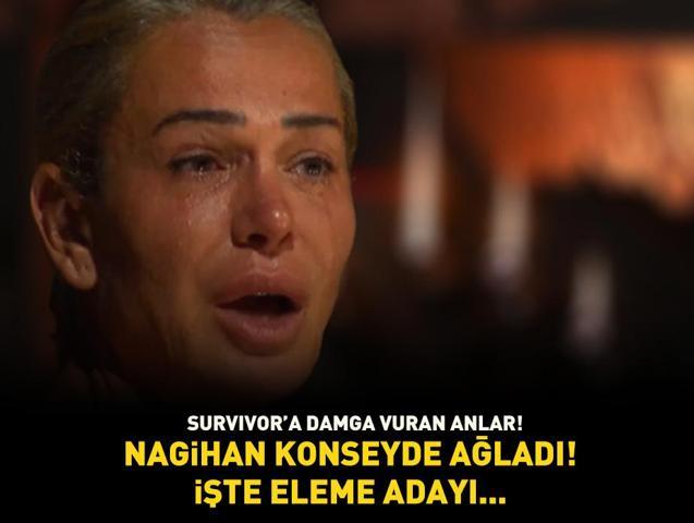 Survivorda eleme adayı belli oldu Nagihan konseyde gözyaşlarına boğuldu: Hayatımda yaşamadığım bir bu kalmıştı
