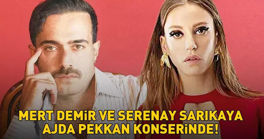 Serenay Sarıkaya ve Mert Demir, Ajda Pekkan konserinde O anlar geceye damga vurdu