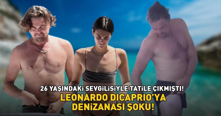 26 yaşındaki sevgilisiyle tatile çıkmıştı Titanicin Jacki Leonardo DiCaprio’ya denizanası şoku