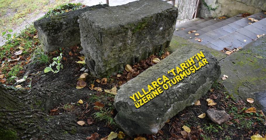Tam tamına 1800 yıllık Yıllarca tarihin üzerine oturmuşlar