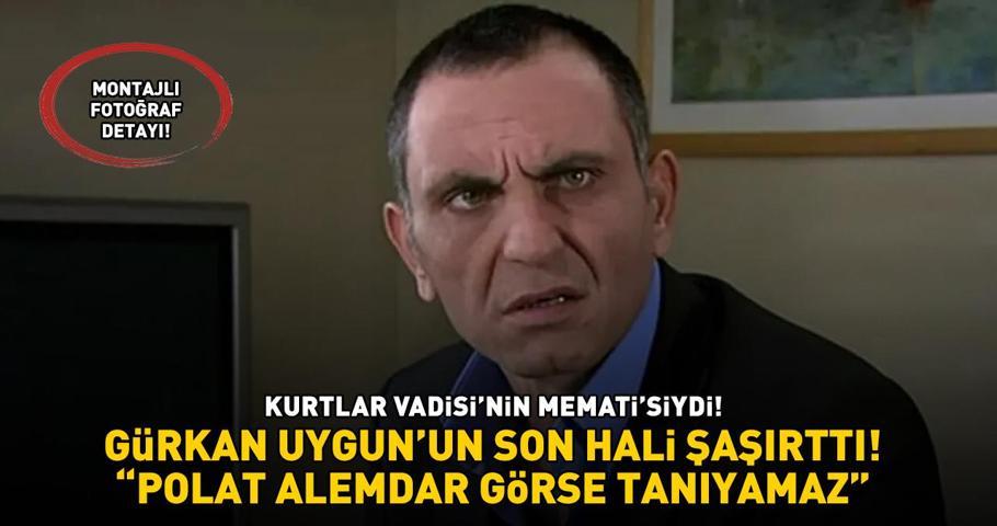 Kurtlar Vadisinin Mematisi Gürkan Uygun’un son hali şaşırttı Montajlı fotoğraf detayı POLAT ALEMDAR GÖRSE TANIYAMAZ