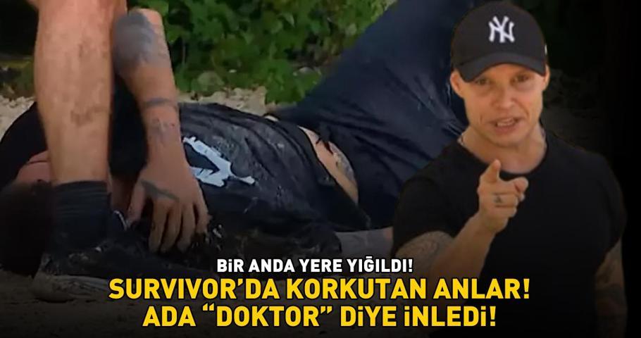 Survivor 2025te panik dolu anlar Bir anda yere yığıldı ADA DOKTOR DİYE İNLEDİ