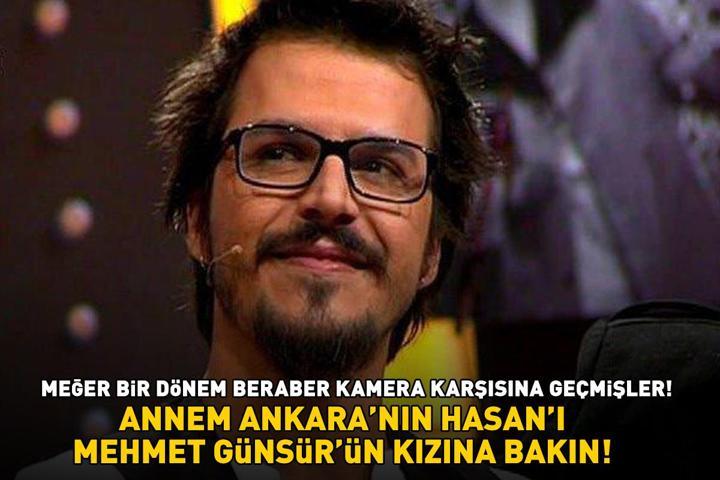 Annem Ankara’nın yıldızı Mehmet Günsürün kızına bakın Meğer bir dönem beraber kamera karşısına geçmişler