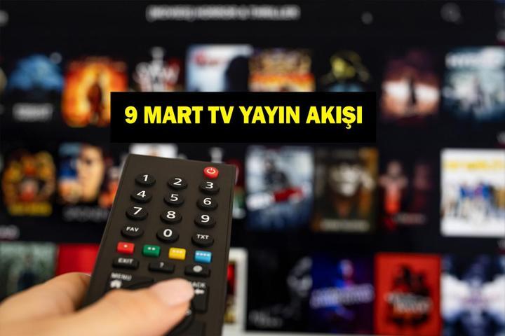 9 MART YAYIN AKIŞI: Bugün televizyonda ne var Alanyaspor Galatasaray maçı hangi kanalda Bu akşam hangi dizler var 9 Mart tv yayın akışı listesi