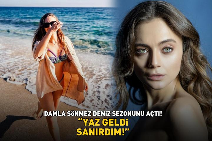 Emret Komutanımın Karameli Damla Sönmez deniz sezonunu açtı YAZ GELDİ SANIRDIM