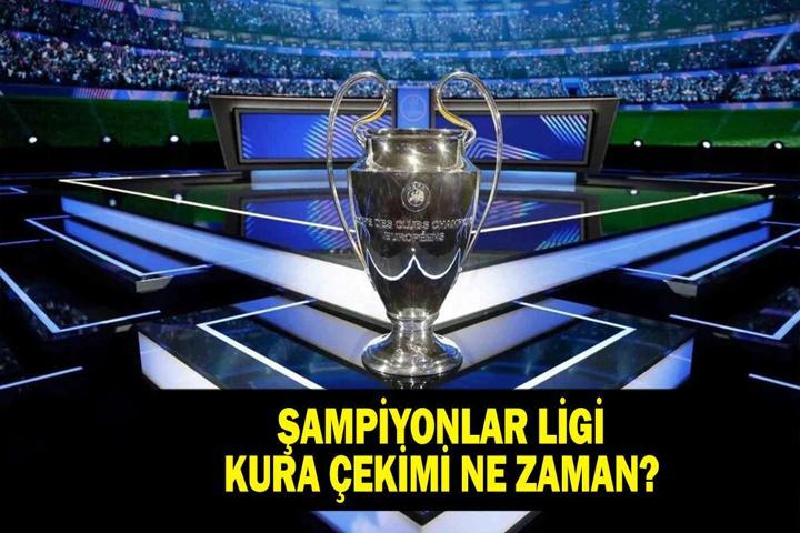 ŞAMPİYONLAR LİGİ KURA ÇEKİMİ SAAT KAÇTA Fenerbahçe ve Galatasarayın Muhtemel Rakipleri Kimler Şampiyonlar Ligi Ön Eleme, Play-Off ve Lig Kura Tarihi...