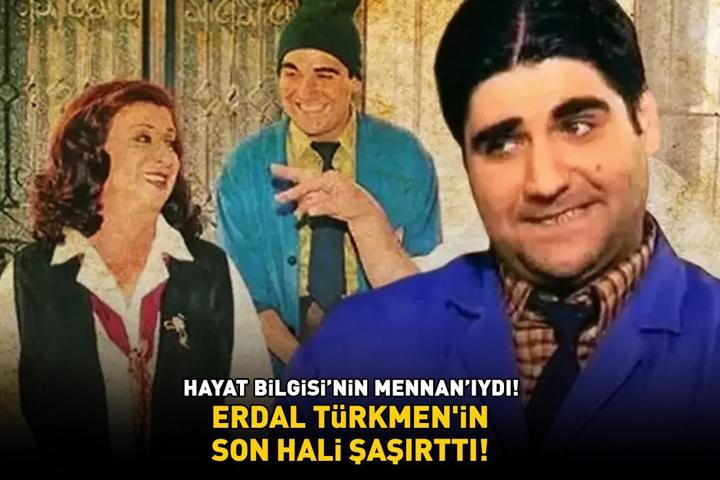 Hayat Bilgisinin Mennanıydı Erdal Türkmenin son hali ortaya çıktı Ünlü oyuncu bakın artık ne yapıyor