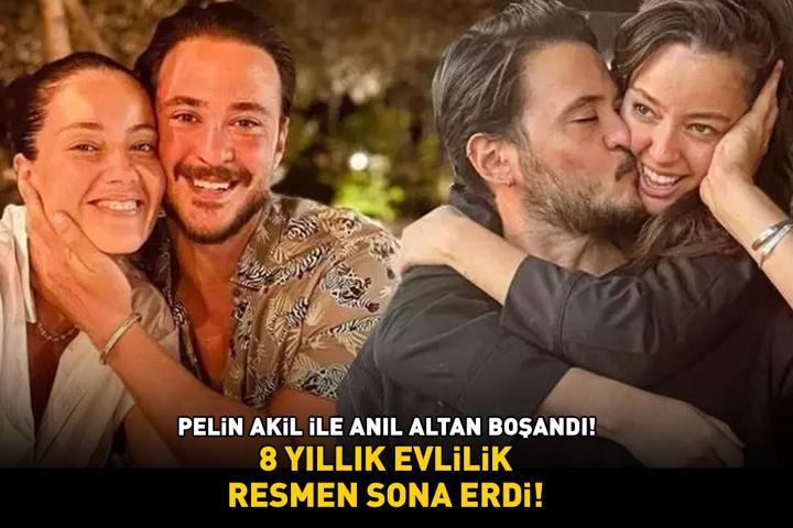 8 yıllık evlilik resmen bitti Pelin Akil ile Anıl Altan boşandı