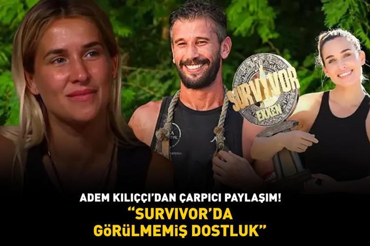 SURVIVORDA GÖRÜLMEMİŞ DOSTLUK Adem Kılıççı, Sema Aydemir ve Seda Ocakla bir araya geldi