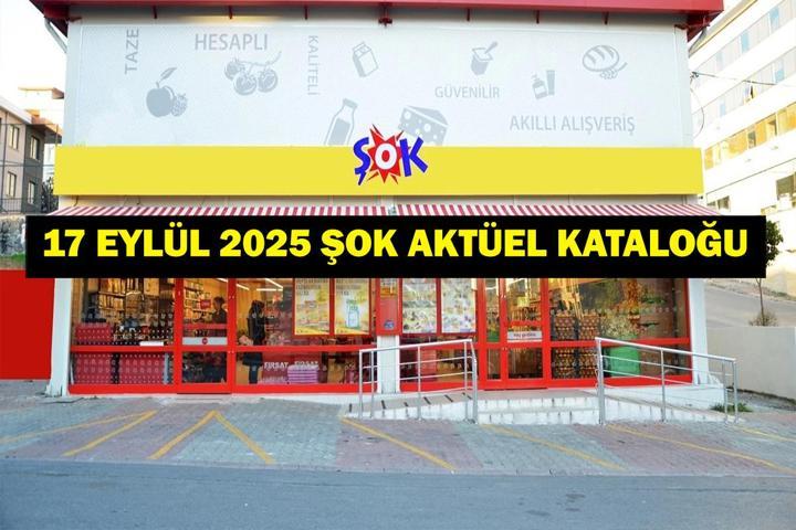 ŞOK Market 17 Eylül 2025 Aktüel Ürünler Kataloğu Yayımlandı Bu Hafta Hangi Ürünler İndirimde İşte ŞOK 17 Eylül 2025 Çarşamba Kataloğu...