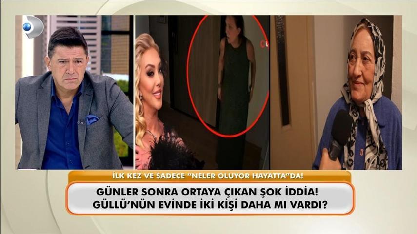“NELER OLUYOR HAYATTA”DAN GÜLLÜ’NÜN ÖLÜMÜNE DAİR ÇARPICI YENİ DETAYLAR