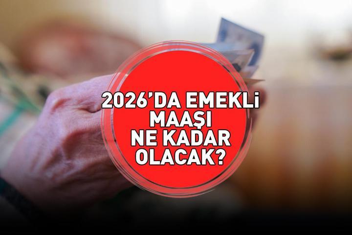 EMEKLİ MAAŞI ZAMMI 2026 | Emekli maaşı ne kadar olacak, yüzde kaç zam gelecek SSK, BAĞKUR en düşük emekli maaşı ne kadar olacak, seyyanen zam var mı
