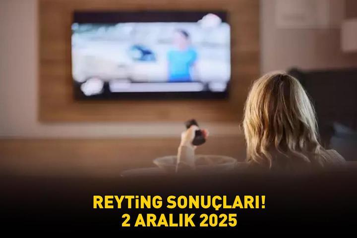 SON DAKİKA | 2 ARALIK 2025 REYTİNG SONUÇLARI AÇIKLANDI Reyting sonuçlarında kim birinci oldu Güller ve Günahlar, Kral Kaybederse, Gözleri Karadeniz...