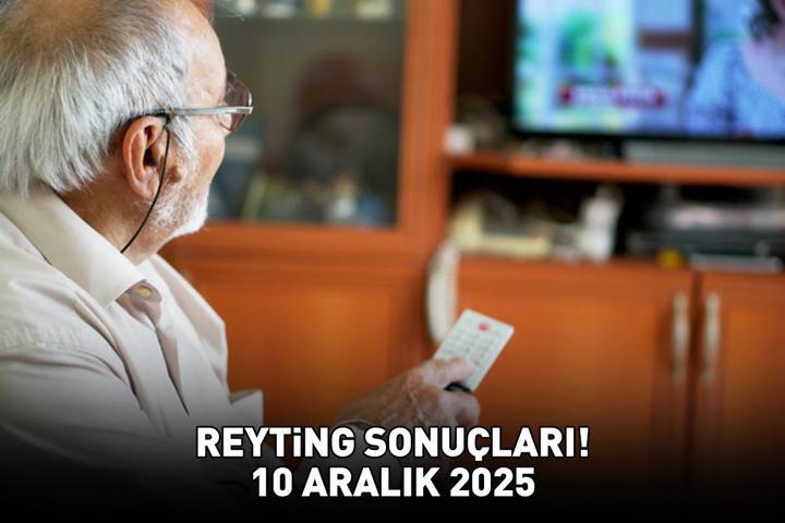 10 ARALIK 2025 REYTİNG SONUÇLARI AÇIKLANDI Reyting sonuçlarında kim birinci oldu Eşref Rüya, Kuruluş Orhan, MasterChef...