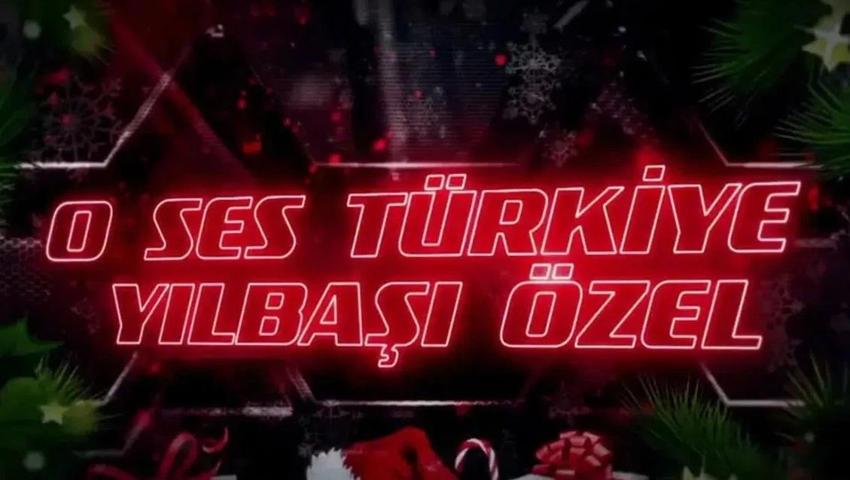 O SES TÜRKİYE YILBAŞI ÖZEL KONUKLARI: Bu Yıl TV8 O Ses Türkiye Yılbaşı Özelde Hangi Ünlüler Sahne Alacak Jüri Üyeleri Kimler İşte Yarışmacılar ve Hadise, Murat Boz ve Yeni Jüri Üyeleri...