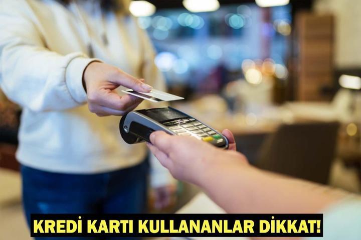 KREDİ KARTI KULLANANLAR DİKKAT Kredi kartı şifresiz işlem limiti ne kadar, kaç TL oldu