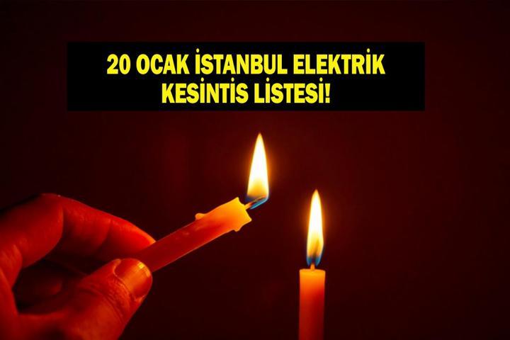 20 OCAK İSTANBUL ELEKTRİK KESİNTİSİ BEDAŞ: İstanbul elektrik kesintisi ne kadar sürecek Kesintiden hangi ilçeler etkilenecek