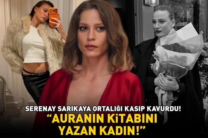Mert Demirin güzeller güzeli sevgilisi Serenay Sarıkaya ortalığı kasıp kavurdu AURANIN KİTABINI YAZAN KADIN