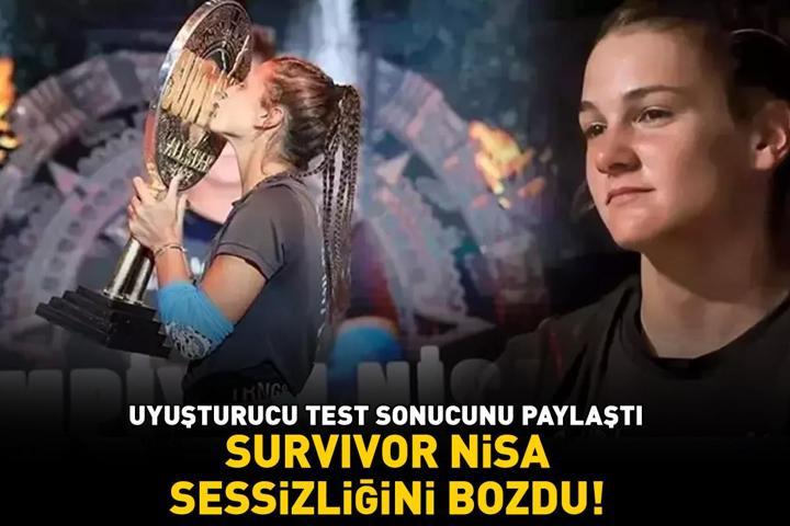 Survivor şampiyonu Nisa Bölükbaşı sessizliğini bozdu Uyuşturucu test sonucunu paylaştı