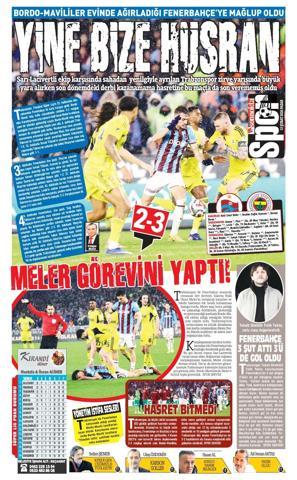 Trabzonun yerel gazeteleri, Fenerbahçe mağlubiyetini manşete taşıdı: Yine bize hüsran