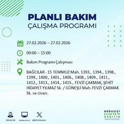 27 ŞUBAT İSTANBUL ELEKTRİK KESİNTİSİ İstanbulda 6-8 Saat Elektrik Kesintisi Yaşanacak BEDAŞ Duyurdu: İşte Etkilenecek İlçeler...