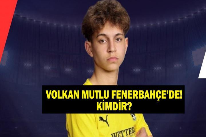 VOLKAN MUTLU FENERBAHÇE’DE Fenerbahçenin Yeni Transferi Volkan Mutlu Kimdir, Kaç Yaşında, Hangi Mevkide Oynuyor Yeni Arda Güler Mi