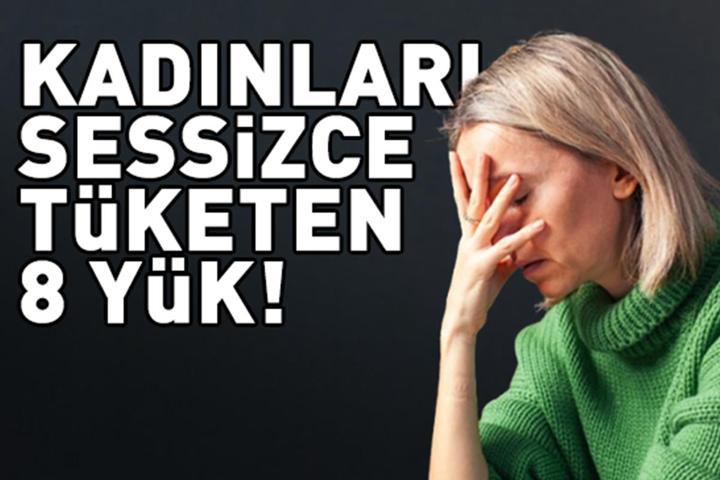 Sürekli yorgun mu hissediyorsunuz Kadınları sessizce tüketen 8 yük