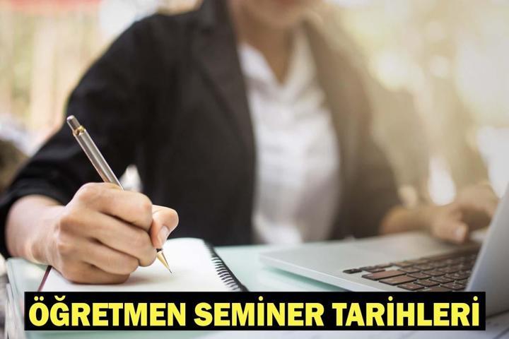 ÖĞRETMENLERİN HAZİRAN SEMİNERİ NE ZAMAN Seminerler çevrim içi mi, yüz yüze mi olacak MEB öğretmen seminer tarihleri 2026