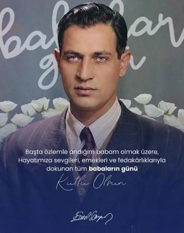 Ünlü İsimlerden Babalar Günü Paylaşımları Özlem Dolu Mesajlar Görenleri Duygulandırdı
