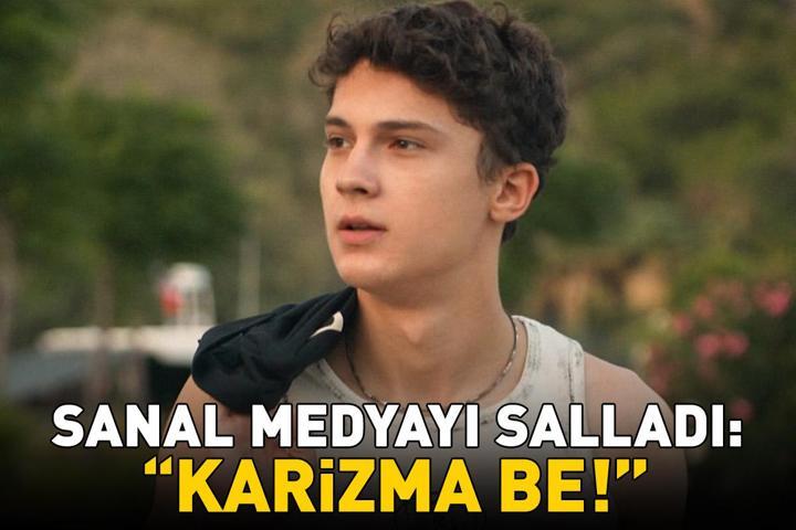 Daha 17nin Arası Çağan Efe Ak sanal medyayı salladı: ’KARİZMA BE’