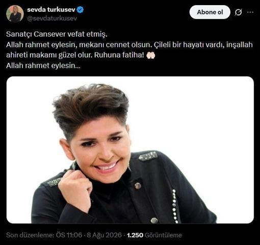 ÜNLÜLERDEN CANSEVER’E VEDA Yaşadıkları acıyı böyle dile getirdiler ‘Nurlarda uyu’