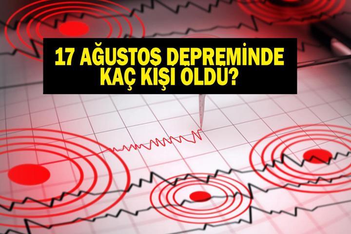17 AĞUSTOS DEPREMİNDE KAÇ KİŞİ HAYATINI KAYBETTİ 1(Gölcük Depremi) 7 Ağustos 1999 Depremi Kaç Büyüklüğündeydi, Kaç Saniye Sürdü Marmara Depreminin Acı Bilançosu