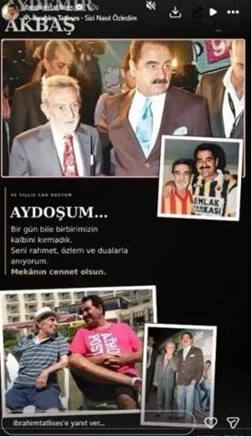 İbrahim Tatlıses’ten Aydemir Akbaş’a duygusal anma: “Bir gün bile kalbimizi kırmadık”