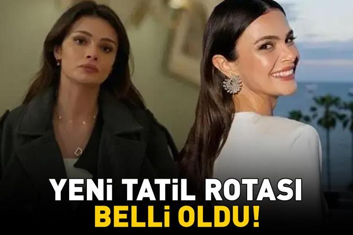 Berk Cankata sarıldı Uzak Şehirin Alyası Sinem Ünsalın yeni tatil rotası belli oldu