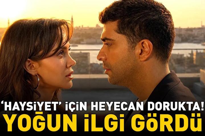 Kanal Dnin yeni dizisi Haysiyet için heyecan dorukta Kıraç’ın eseri tam not aldı