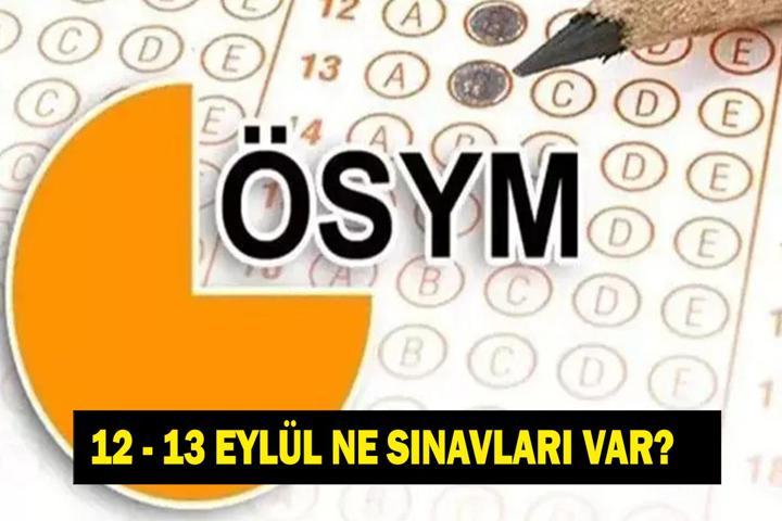 BU HAFTA SONU NE SINAVI VAR 12-13 Eylülde Hangi Sınav Var 12-13 Eylül KPSS Sınavı mı Yapılacak