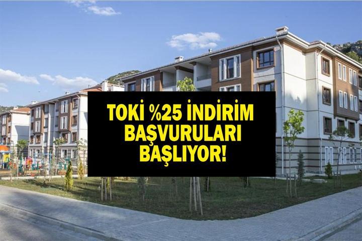 TOKİ İNDİRİM KAMPANYASI BAŞVURU 2026: TOKİ %25 İndirim Kampanya Başvuruları Başladı Mı İşte TOKİ Yüzde 25 İndirim Kampanyası Şartları...