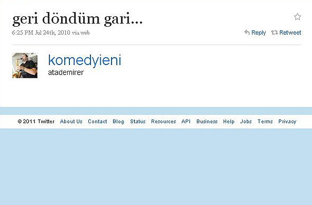 İlk tweetleri neydi