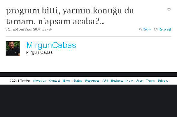 İlk tweetleri neydi