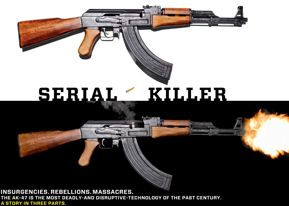 O bir seri katil: AK-47