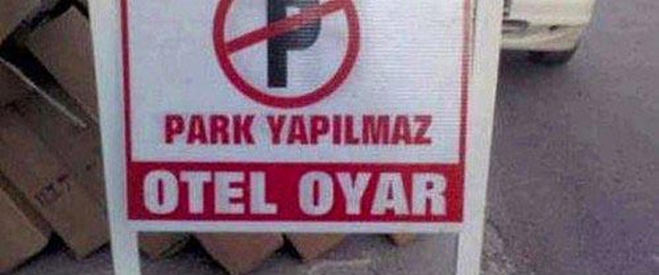 İbretlik yasak levhaları