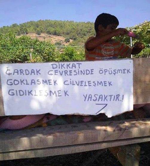 İbretlik yasak levhaları
