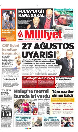 15 Ağustos gazete manşetleri