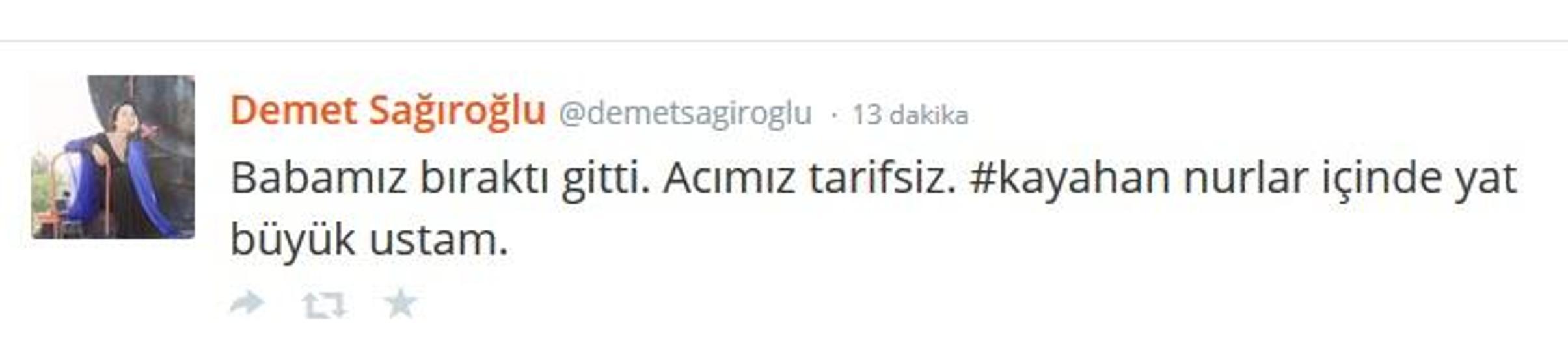 Kayahanın ardından ne dediler